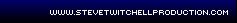 www.stevetwitchellproduction.com